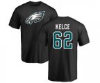 Philadelphia Eagles #62 Jason Kelce Black Name & Number Logo T-Shirt