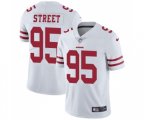 San Francisco 49ers #95 Kentavius Street White Vapor Untouchable Limited Player Football Jersey