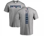 New England Patriots #73 John Hannah Ash Backer T-Shirt