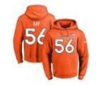 Denver Broncos #56 Shane Ray Orange Name & Number Pullover NFL Hoodie