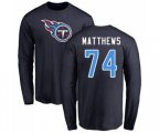 Tennessee Titans #74 Bruce Matthews Navy Blue Name & Number Logo Long Sleeve T-Shirt
