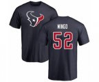 Houston Texans #52 Barkevious Mingo Navy Blue Name & Number Logo T-Shirt