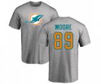 Miami Dolphins #89 Nat Moore Ash Name & Number Logo T-Shirt