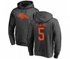 Denver Broncos #5 Joe Flacco Ash One Color Pullover Hoodie