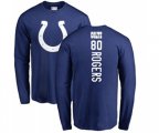 Indianapolis Colts #80 Chester Rogers Royal Blue Backer Long Sleeve T-Shirt