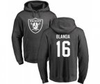 Oakland Raiders #16 George Blanda Ash One Color Pullover Hoodie
