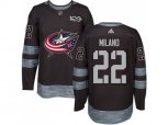 Columbus Blue Jackets #22 Sonny Milano Black 1917-2017 100th Anniversary Stitched NHL Jersey