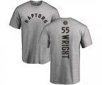 Toronto Raptors #55 Delon Wright Ash Backer T-Shirt