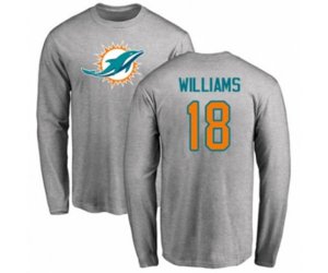 Miami Dolphins #18 Preston Williams Ash Name & Number Logo Long Sleeve T-Shirt
