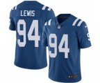 Indianapolis Colts #94 Tyquan Lewis Royal Blue Team Color Vapor Untouchable Limited Player Football Jersey