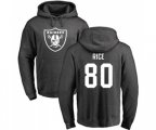 Oakland Raiders #80 Jerry Rice Ash One Color Pullover Hoodie