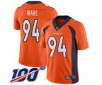 Denver Broncos #94 DeMarcus Ware Orange Team Color Vapor Untouchable Limited Player 100th Season Football Jersey
