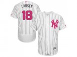 New York Yankees #18 Don Larsen Authentic White Fashion Flex Base MLB Jersey