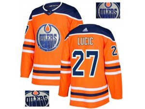 Edmonton Oilers #27 Milan Lucic Orange Home Authentic Fashion Gold Stitched NHL Jersey
