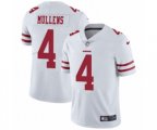 San Francisco 49ers #4 Nick Mullens White Vapor Untouchable Limited Player NFL Jersey
