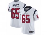 Houston Texans #65 Greg Mancz Vapor Untouchable Limited White NFL Jersey