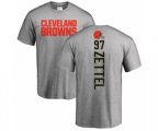 Cleveland Browns #97 Anthony Zettel Ash Backer T-Shirt