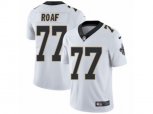 New Orleans Saints #77 Willie Roaf Vapor Untouchable Limited White NFL Jersey