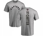 Toronto Raptors #15 Vince Carter Ash Backer T-Shirt