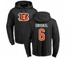 Cincinnati Bengals #6 Jeff Driskel Black Name & Number LogoPullover Hoodie