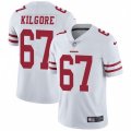 San Francisco 49ers #67 Daniel Kilgore White Vapor Untouchable Limited Player NFL Jersey