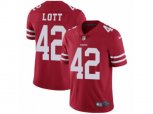 San Francisco 49ers #42 Ronnie Lott Vapor Untouchable Limited Red Team Color NFL Jersey