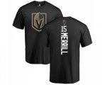 Vegas Golden Knights #15 Jon Merrill Black Backer T-Shirt