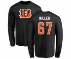 Cincinnati Bengals #67 John Miller Black Name & Number Logo Long Sleeve T-Shirt