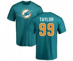 Miami Dolphins #99 Jason Taylor Aqua Green Name & Number Logo T-Shirt