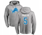 Detroit Lions #5 Matt Prater Ash Name & Number Logo Pullover Hoodie