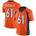 Denver Broncos #61 Matt Paradis Orange Team Color Vapor Untouchable Limited Player NFL Jersey