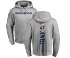 Denver Broncos #47 Josey Jewell Ash Backer Pullover Hoodie