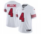 San Francisco 49ers #4 Nick Mullens Limited White Rush Vapor Untouchable NFL Jersey