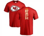 Kansas City Chiefs #87 Travis Kelce Red Backer T-Shirt