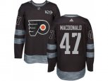 Philadelphia Flyers #47 Andrew MacDonald Black 1917-2017 100th Anniversary Stitched NHL Jersey
