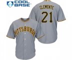 Pittsburgh Pirates #21 Roberto Clemente Replica Grey Road Cool Base Baseball Jersey