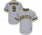 Pittsburgh Pirates #9 Bill Mazeroski Authentic Grey Cooperstown Throwback Baseball Jersey