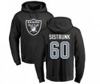 Oakland Raiders #60 Otis Sistrunk Black Name & Number Logo Pullover Hoodie