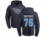 Tennessee Titans #76 Rodger Saffold Navy Blue Name & Number Logo Pullover Hoodie