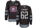 Montreal Canadiens #62 Artturi Lehkonen Black 1917-2017 100th Anniversary Stitched NHL Jersey