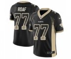 New Orleans Saints #77 Willie Roaf Limited Black Rush Drift Fashion Football Jersey