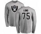 Oakland Raiders #75 Howie Long Ash Name & Number Logo Long Sleeve T-Shirt