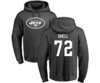 New York Jets #72 Brandon Shell Ash One Color Pullover Hoodie