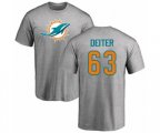 Miami Dolphins #63 Michael Deiter Ash Name & Number Logo T-Shirt