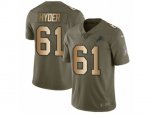 Detroit Lions #61 Kerry Hyder Limited Olive Gold Salute to Service NFL Jersey