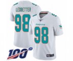 Miami Dolphins #98 Jonathan Ledbetter White Vapor Untouchable Limited Player 100th Season Football Jersey