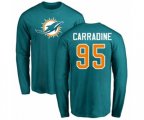 Miami Dolphins #95 Tank Carradine Aqua Green Name & Number Logo Long Sleeve T-Shirt