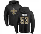 New Orleans Saints #53 A.J. Klein Black Name & Number Logo Pullover Hoodie
