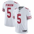San Francisco 49ers #5 Bradley Pinion White Vapor Untouchable Limited Player NFL Jersey