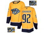 Nashville Predators #92 Ryan Johansen Yellow Home Authentic Fashion Gold Stitched NHL Jersey